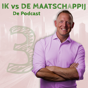 Episode 3 - Ik vs de maatschappij